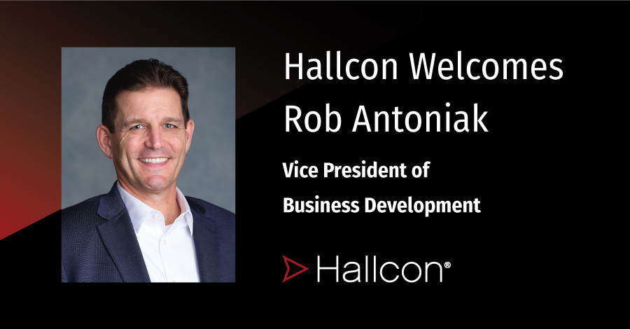 Hallcon welcomes Rob Antoniak - VP of Business Development